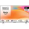 Panasonic Smart TV 85" Display LED 4K UHD Sistema Fire OS Classe F TV-85W95BEG