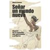 Alberto Zamuner Soñar un mundo nuevo (Tascabile)
