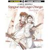 Editoriale Cosmo Sangue sul lago Otsego. Deerfield 1704
