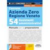 Edizioni Simone Concorso Azienda Zero Regione Veneto - 54 Assistenti amministrativi - Manuale per la preparazione