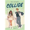 RIZZOLI NARRATIVA Collide