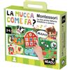 HEADU S.R.L. MONTESSORI 57175 LA MUCCA COME FA