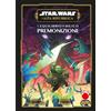 PANINI SPA L'equilibrio in bilico. Premonizione. L'Alta Repubblica. Star Wars