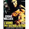 Sinister Film L'Uomo Dall'Occhio Di Vetro
