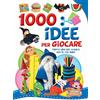 VARIA 1000 idee per giocare