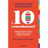 De Agostini I 10 comandamenti. Come prevenire i tumori combattendo le nostre peggiori abitudini