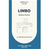 Laurana Editore Limbo. La vita che torna da me