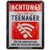Nostalgic-Art Retro Blechschild Attenzione Teenager WLAN - Segnale di Avvertimento Come Idea Regalo, in Metallo, Design Vintage con Scritta, 15 x 20 cm