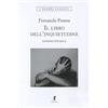 LIBERAMENTE Il libro dell'inquietudine. Ediz. integrale