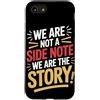 Hispanic Heritage Latinx Youth Power Non siamo una nota a margine Siamo la storia Patrimonio ispanico Custodia per iPhone SE (2020) / 7/8
