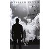 William Pinto Non c'è giorno più lontano di ieri
