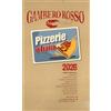 Gambero Rosso Pizzerie d'Italia del Gambero Rosso 2026