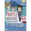 Rai A Napoli Non Piove Mai (DVD) Assisi Corti Lama Assisi,Corti,Lama