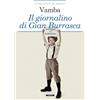 CRESCERE Il giornalino di Gian Burrasca. Ediz. integrale illustrata. Con Segnalibro