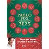 Paolo Fox L'oroscopo 2025 (Tascabile)