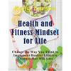 Kelly Larson Health and Fitness Mindset for Life (Large Print) (Tascabile)