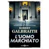 SALANI L'uomo marchiato. Un'indagine di Cormoran Strike