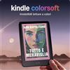 Kindle Colorsoft Signature Edition (32 GB) | Con Schermo a Colori, Luminosità Fr