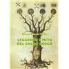 VARIA Leggende e mito del Sacro Bosco