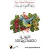 Il Gatto e la Luna Anna dai Capelli Rossi - La Valle dell'Arcobaleno: Volume 7