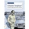 Nuova Cultura Il Pasolini «borghese». Da «Teorema» agli «Scritti corsari» a «Petrolio»