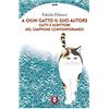 LiNDAU A ogni gatto il suo autore. Gatti e scrittori nel Giappone contemporaneo