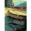 LiNDAU Thoreau. Una vita disobbediente