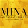 Ticketone IT Mina - La Donna, la Voce, il Mito
