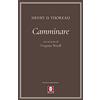LiNDAU Camminare. Con un testo di Virginia Woolf