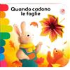 La Coccinella Quando cadono le foglie. Ediz. a colori