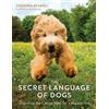 Victoria Stilwell The Secret Language of Dogs (Tascabile)
