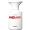 Born To Stand Out NAKED LAUNDRY