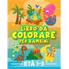 Gray & Gold Publishing Libro da colorare per bambini età 1-3: 35 splendide illustrazioni con tema dei dinosauri per bimbi da 1 a 3 anni