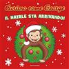 MONDADORI Il Natale sta arrivando! Curioso come George. Ediz. a colori