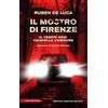 Newton Compton Editori Il mostro di Firenze