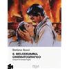 Il melodramma cinematografico. Campioni di fantasia tragica