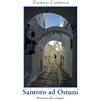 YOUCANPRINT Santoro ad Ostuni - Ritorno alle origini