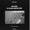 MOMENTI DI ARCHITETTURA MODERNA Giò Ponti. Il palazzo di Montecatini