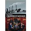9789662316360 I baroni d'acciaio