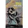 Il Mulino Primi amori. Uno, nessuno, centomila