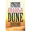 Fanucci Libro Nuovo - Frank Herbert - Dune. Il Ciclo Di Dune #01 - Fanucci