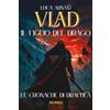 Mursia Vlad, il figlio del Drago. Le cronache di Dracula