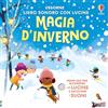 Usborne Libri sonori con lucine - Magia d'inverno