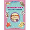 Il Pozzo di Giacobbe La Quaresima spiegata ai bambini