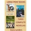 Dana Landers Large Print Books (Tascabile) Large Font Novels