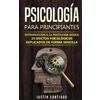 Justin Santiago Psicología para principiantes (Tascabile)