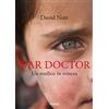 Piemme War doctor. Un medico in trincea