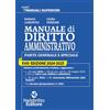 Neldiritto Editore Manuale superiore di diritto amministrativo 2024-2025. Nuova ediz.