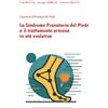 Autopubblicato La Sindrome Pronatoria del Piede e il trattamento ortesico in età evolutiva: Argomenti di Patologia del Piede