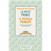 Demetra Le petit Prince: Con testo italiano a fronte e note linguistiche